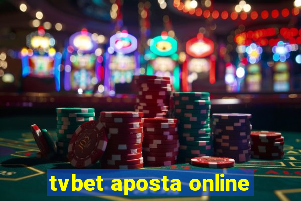 tvbet aposta online